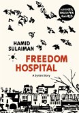 Freedom Hospital (eBook, ePUB)