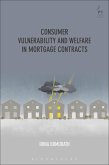 Consumer Vulnerability and Welfare in Mortgage Contracts (eBook, ePUB)