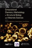 Computational Chemistry Methodology in Structural Biology and Materials Sciences (eBook, PDF)