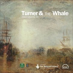 Turner and the Whale (eBook, PDF) - Edwards, Jason