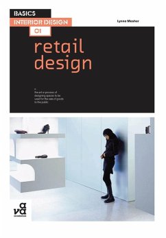 Basics Interior Design 01: Retail Design (eBook, ePUB) - Mesher, Lynne