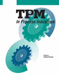 TPM in Process Industries (eBook, ePUB) - Suzuki, Tokutaro