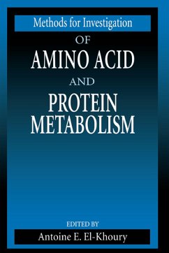 Methods for Investigation of Amino Acid and Protein Metabolism (eBook, ePUB)