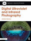 Digital Ultraviolet and Infrared Photography (eBook, PDF)