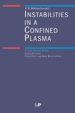 Instabilities in a Confined Plasma (eBook, ePUB) - Mikhailovskii, A. B