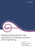 Differential Equations with Applications in Biology, Physics, and Engineering (eBook, ePUB)