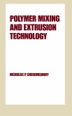 Polymer Mixing and Extrusion Technology (eBook, ePUB)