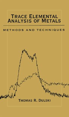 Trace Elemental Analysis of Metals (eBook, ePUB) - Dulski, Thomas R.