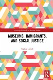 Museums, Immigrants, and Social Justice (eBook, PDF)