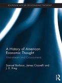 A History of American Economic Thought (eBook, ePUB)