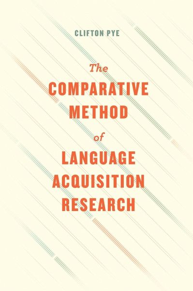 The Comparative Method of Language Acquisition Research (eBook, ePUB)