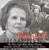 Margaret Thatcher : The Iron Lady Who... - Bild 1