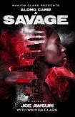 Along Came A Savage (eBook, ePUB)