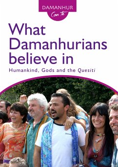 What Damanhurians believe in (eBook, ePUB) - Pesco, Stambecco