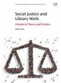 Social Justice and Library Work (eBook, ePUB)