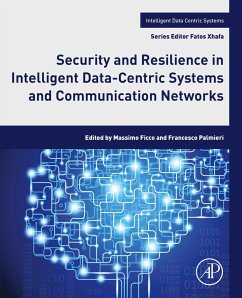 Cover Security and Resilience in Intelligent Data-Centric Systems and Communication Networks (eBook, ePUB)