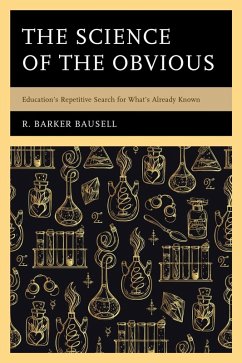 The Science of the Obvious (eBook, ePUB) - Bausell, R. Barker The Science of the Obvious (eBook, ePUB) - Bausell, R. Barker