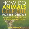 How Do Animals Help the Forest Grow?... - Bild 1