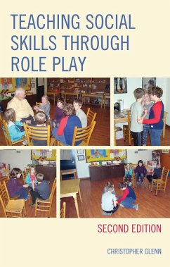 Teaching Social Skills through Role Play (eBook, ePUB) - Glenn, Christopher