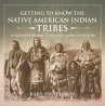 Getting to Know the Native American... - Bild 1
