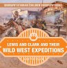 Lewis and Clark and Their Wild West... - Bild 1