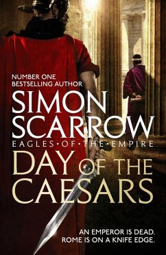 Day of the Caesars (Eagles of the Empire 16) (eBook, ePUB) - Scarrow, Simon