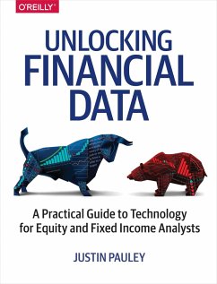 Unlocking Financial Data (eBook, ePUB) - Pauley, Justin