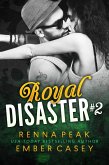 Royal Disaster #2 (eBook, ePUB)