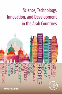Science, Technology, Innovation, and Development in the Arab Countries (eBook, ePUB) - Bizri, Omar