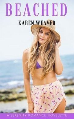 Beached (eBook, ePUB) - Weaver, Karen