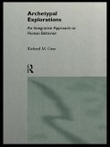 Archetypal Explorations (eBook, ePUB)