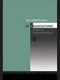 Anthropology of Organizations (eBook, ePUB)