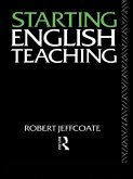 Starting English Teaching (eBook, ePUB)