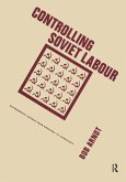 Controlling Soviet Labour (eBook, ePUB)