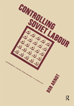 Controlling Soviet Labour (eBook, ePUB) - Arnot, Bob