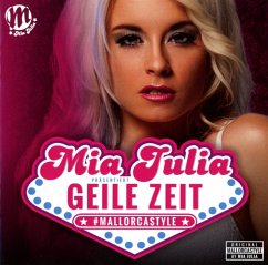Geile Zeit - Mia Julia