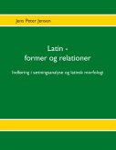Latin - former og relationer (eBook, ePUB)