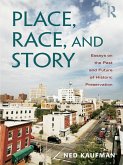 Place, Race, and Story (eBook, ePUB)