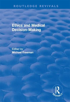 Cover Ethics and Medical Decision-Making (eBook, ePUB)