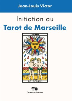 Cover Initiation au Tarot de Marseille (eBook, ePUB)
