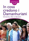 In cosa credono i Damanhuriani (eBook, ePUB)