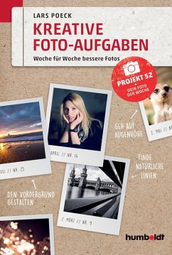 Kreative Foto-Aufgaben (eBook, ePUB) - Poeck, Lars