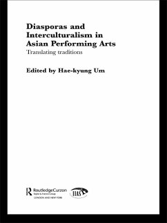Cover Diasporas and Interculturalism in Asian Performing Arts (eBook, ePUB)