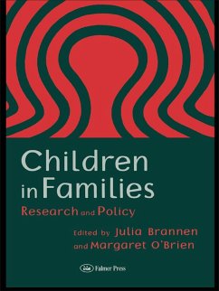Children In Families (eBook, ePUB) - Brannen, Julia; O'Brien, Margaret