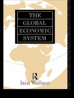 The Global Economic System (eBook, ePUB) - Wallace, I.