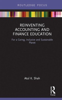 Reinventing Accounting and Finance Education (eBook, PDF) - Shah, Atul