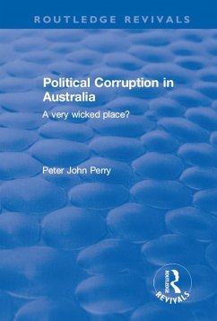 Political Corruption in Australia (eBook, ePUB) - Perry, Peter John