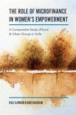 Role of Microfinance in Women's Empowerment (eBook, ePUB) Role of Microfinance in Women's Empowerment (eBook, ePUB)