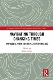 Navigating Through Changing Times (eBook, PDF)
