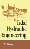Tidal Hydraulic Engineering (eBook, PDF)